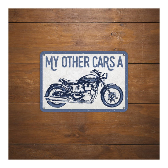 Oxford Garage Metal Sign: My Other Car's A